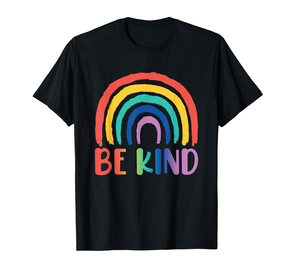 Be Kind Rainbow Choose Kindness T-Shirt - Casual Everyday Wear Men Women - T-Shirt, Sweatshirt, Hoodie