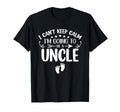 I Cant Keep Calm Im Going To Be Uncle T-Shirt - Trendy Graphic Unisex - T-Shirt, Sweatshirt, Hoodie