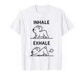 Funny Yoga Inhale Exhale Pooping Animal T-Shirt - Graphic Print Men Women - T-Shirt, Sweatshirt, Hoodie