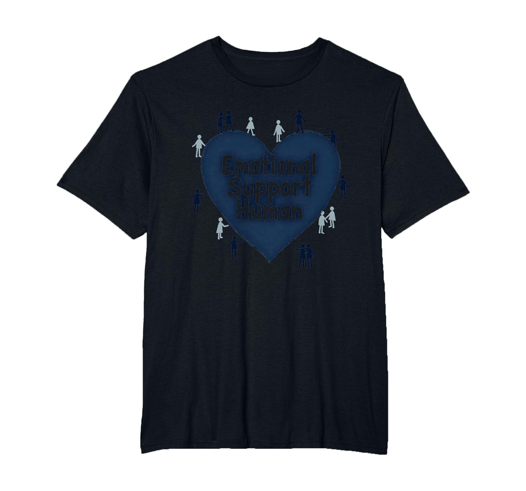 Emotional Support Human Counselor Gift T-Shirt - Streetwear Style Unisex - T-Shirt, Sweatshirt, Hoodie