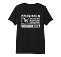 Beware You Are Raptor Country Danger T-Shirt - Minimalist Print Unisex - T-Shirt, Sweatshirt, Hoodie