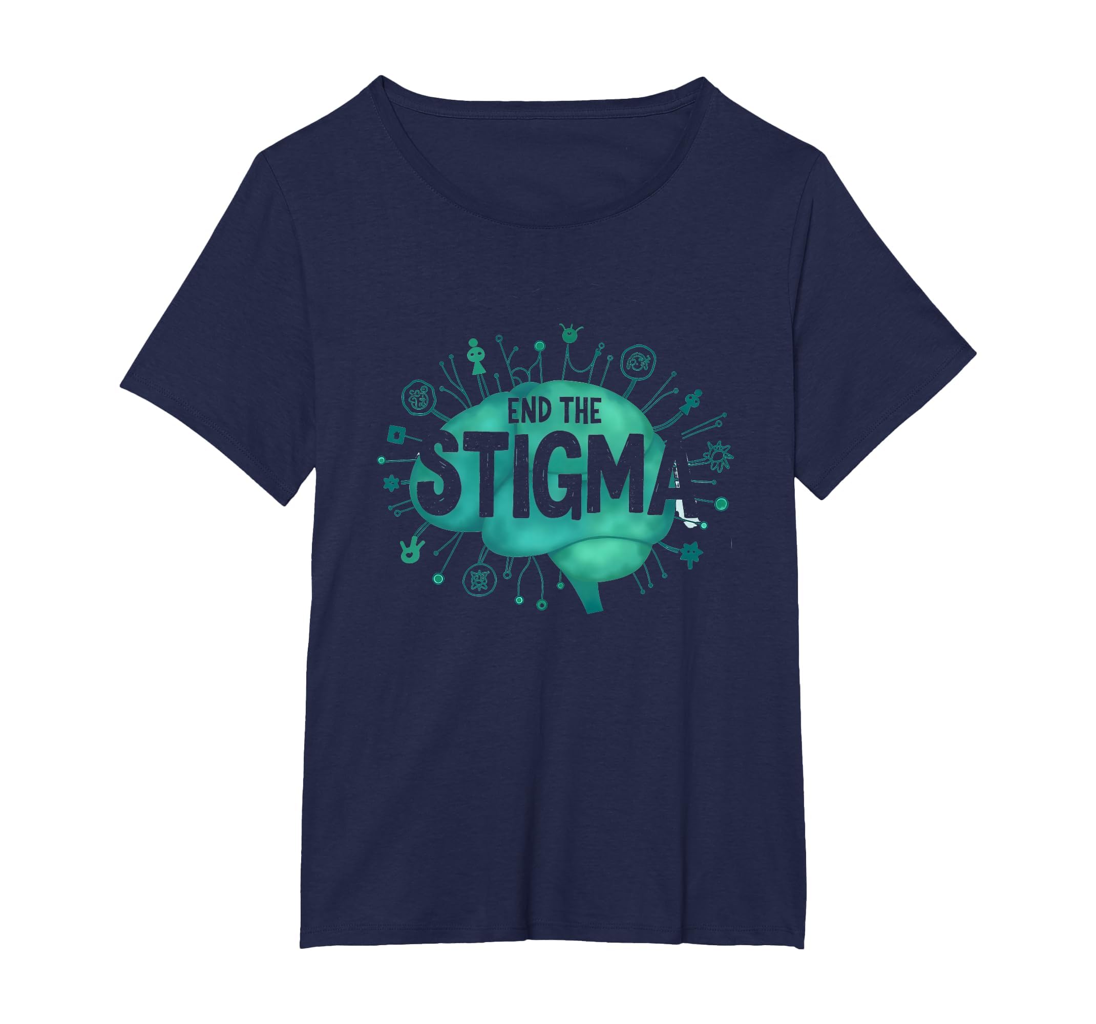 End Stigma Mental Health Awareness T-Shirt - Custom Art Print for Adults - T-Shirt, Sweatshirt, Hoodie