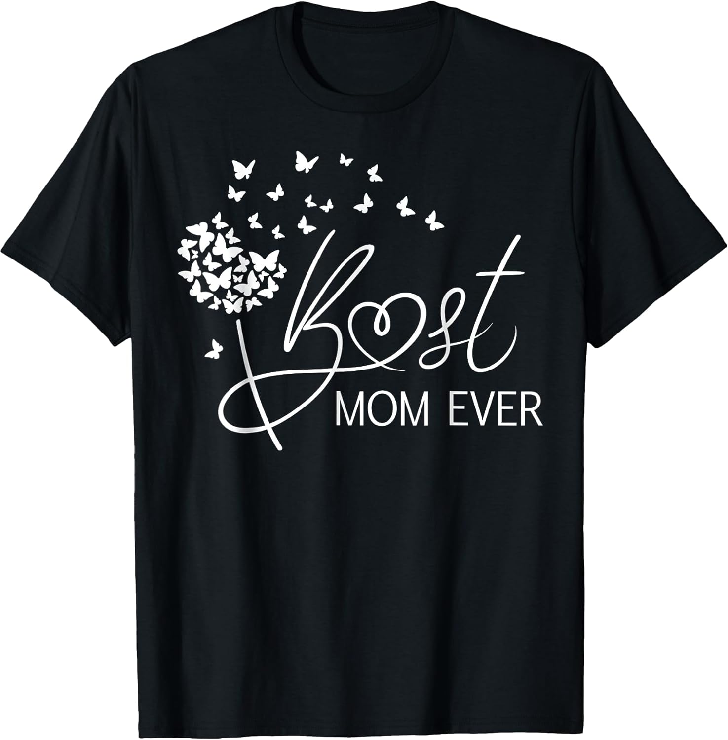 Best Mom Ever t -shir t Unisex T-shirt, Sweatshirt, Hoodie, Long Sleeve Tee - T-Shirt, Sweatshirt, Hoodie