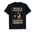 Im Not Book Worm Im Book Dragon Funny T-Shirt - Minimalist Print Unisex - T-Shirt, Sweatshirt, Hoodie