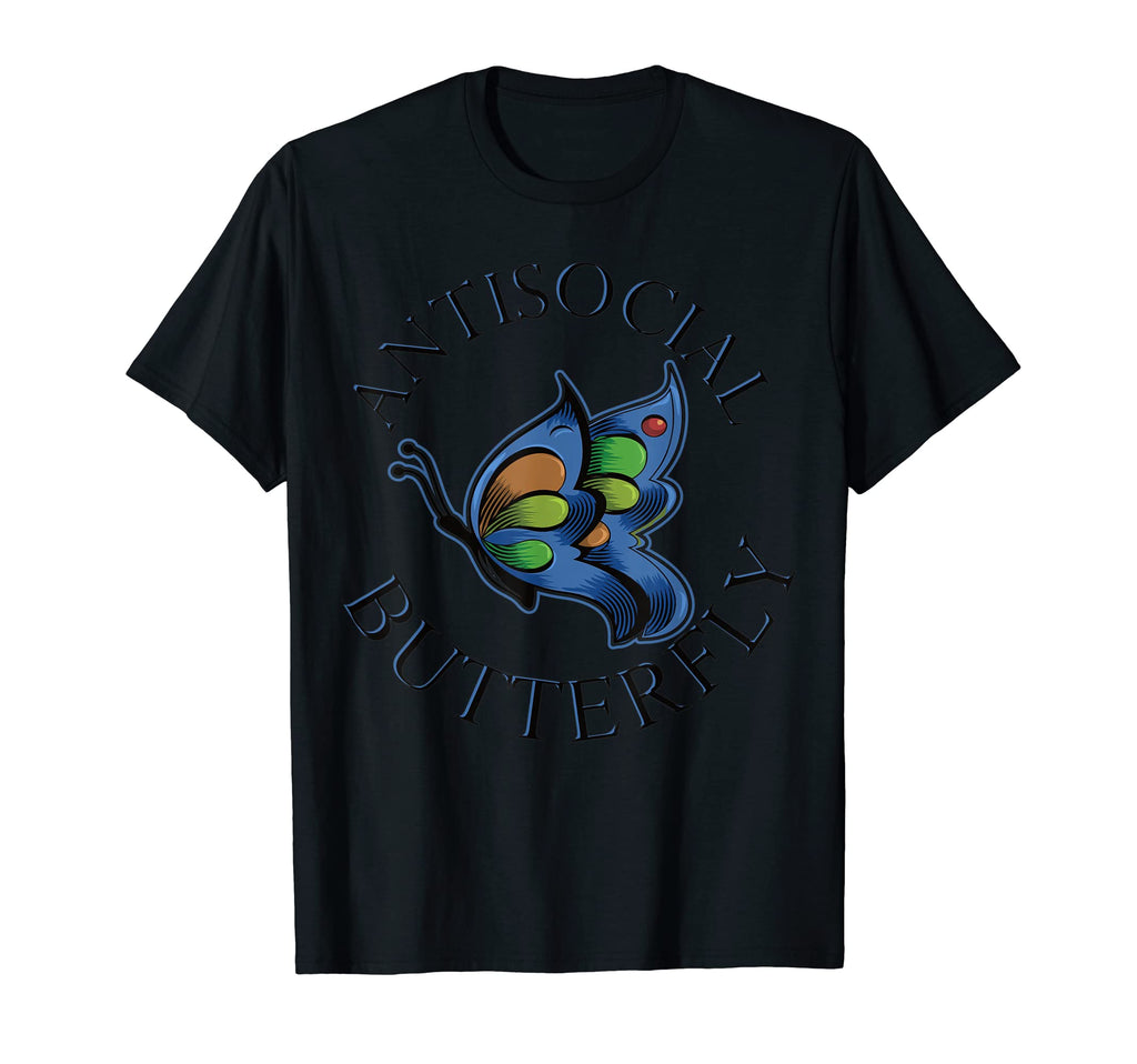 Anti Social Butterfly T-Shirt - Streetwear Style for Adults - T-Shirt, Sweatshirt, Hoodie