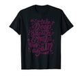 Take Deep Breath Try All Over Again T-Shirt - Streetwear Style Unisex - T-Shirt, Sweatshirt, Hoodie