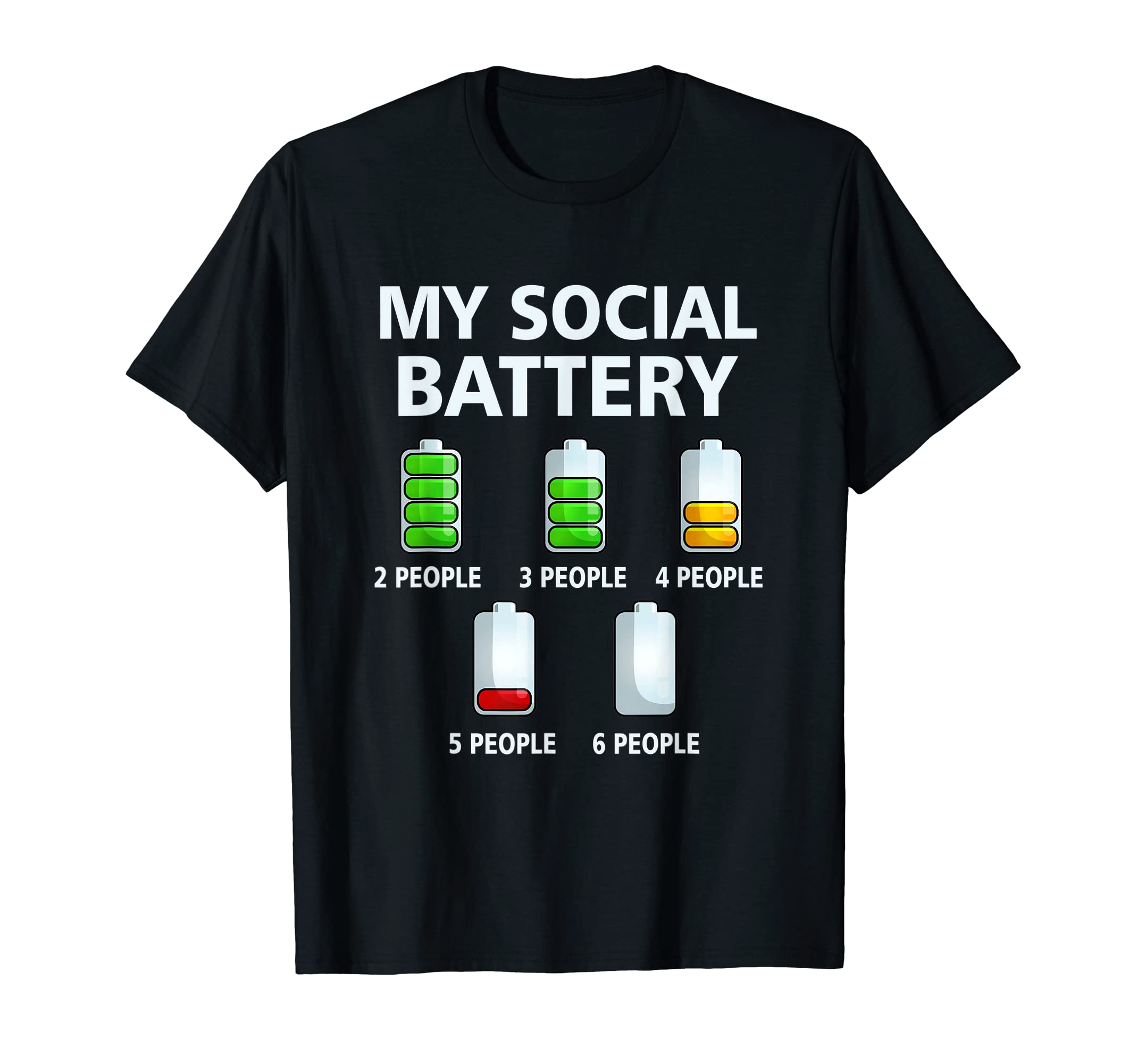 My Social Battery Low Energy Anti T-Shirt - Unique Graphic for Adults - T-Shirt, Sweatshirt, Hoodie