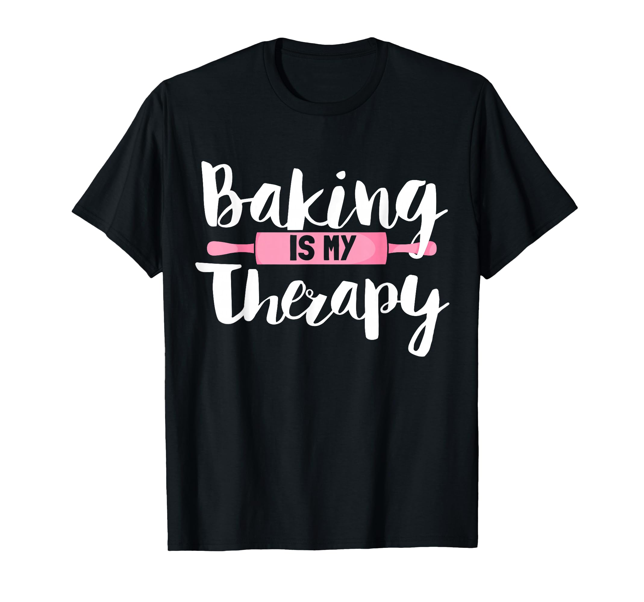 Funny Baker Therapy Baking T-Shirt - Minimalist Print Unisex - T-Shirt, Sweatshirt, Hoodie