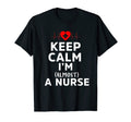 Keep Calm Im Almost Nurse T-Shirt - Casual Everyday Wear Men Women - T-Shirt, Sweatshirt, Hoodie