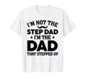 Step Up Dad Father Worlds Best T-Shirt - Aesthetic Graphic Men Women - T-Shirt, Sweatshirt, Hoodie