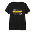Progress Over Perfection Motivational T-Shirt - Minimalist Print Unisex - T-Shirt, Sweatshirt, Hoodie
