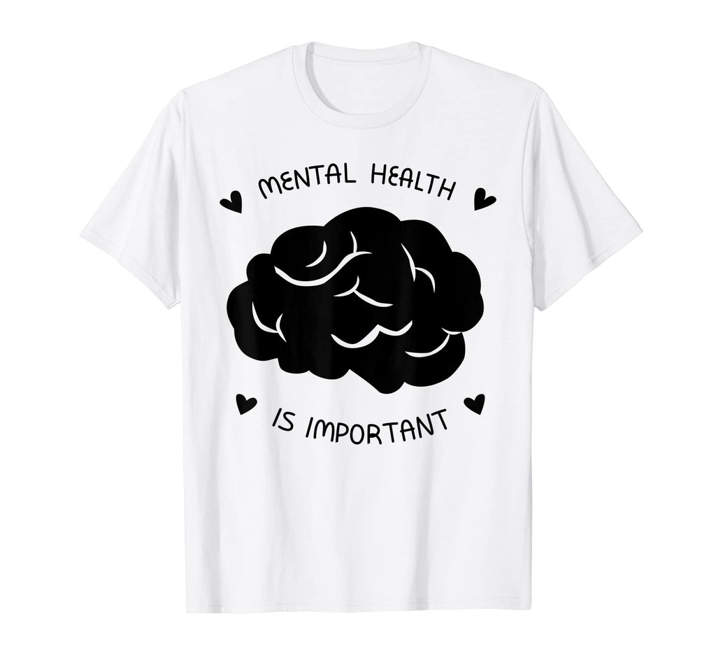 Mental Health Awareness T-Shirt - Novelty Apparel for Adults - T-Shirt, Sweatshirt, Hoodie