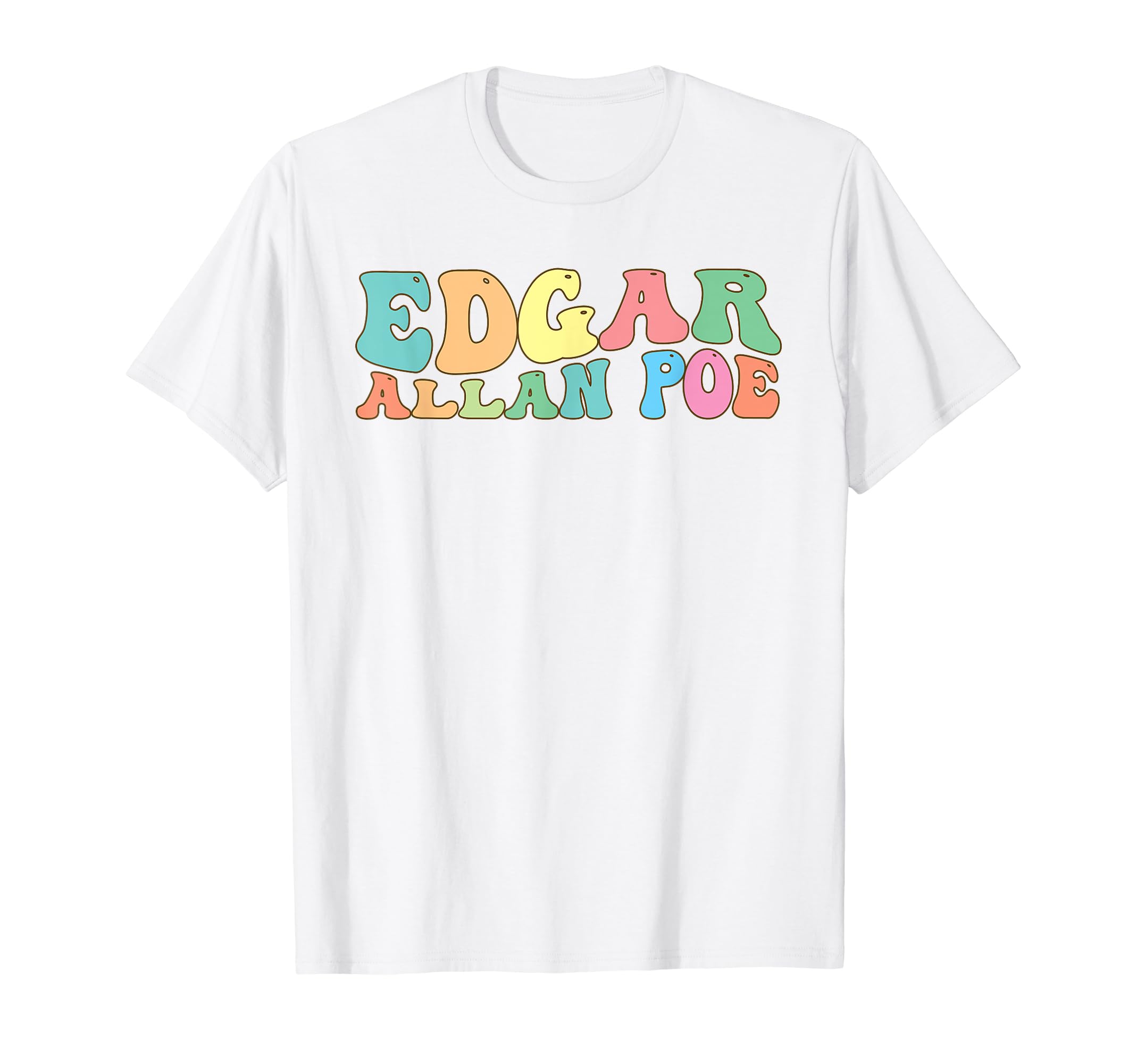 Edgar Allan Poe Literary Literature T-Shirt - Minimalist Print Unisex - T-Shirt, Sweatshirt, Hoodie