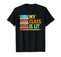 My Class Is Lit Reading Books T-Shirt - Aesthetic Graphic for Adults - T-Shirt, Sweatshirt, Hoodie