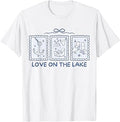 Love On The Lake Bachelorette Lakeside Party T-Shirt Unisex T-shirt, Sweatshirt, Hoodie, Long Sleeve Tee - T-Shirt, Sweatshirt, Hoodie