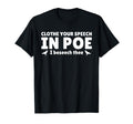 Clothe Your Speech Poe I Beseech T-Shirt - Aesthetic Graphic for Adults - T-Shirt, Sweatshirt, Hoodie