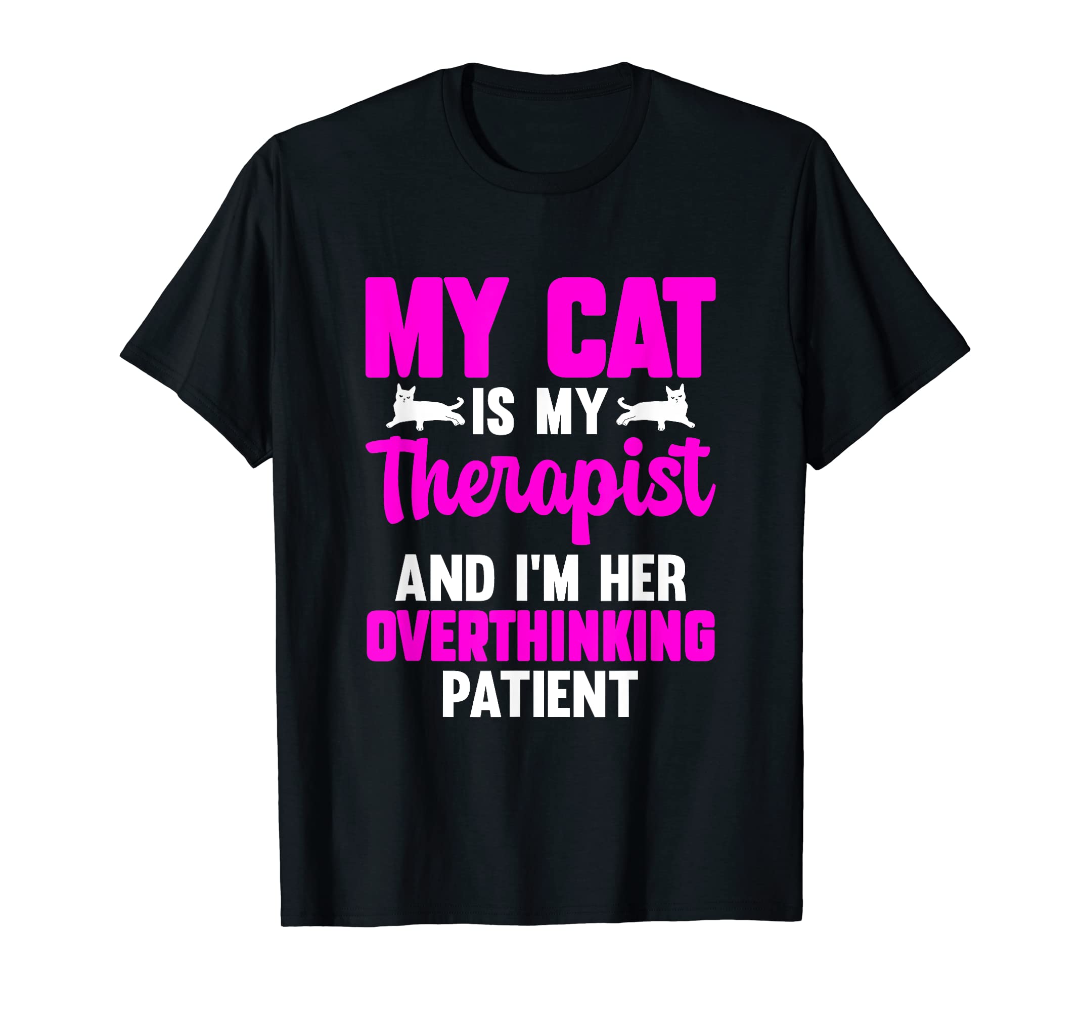 Cat Lover Overthinker Pet T-Shirt - Custom Art Print for Adults - T-Shirt, Sweatshirt, Hoodie