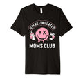 Overstimulated Moms Club Mom T-Shirt - Novelty Apparel for Adults - T-Shirt, Sweatshirt, Hoodie