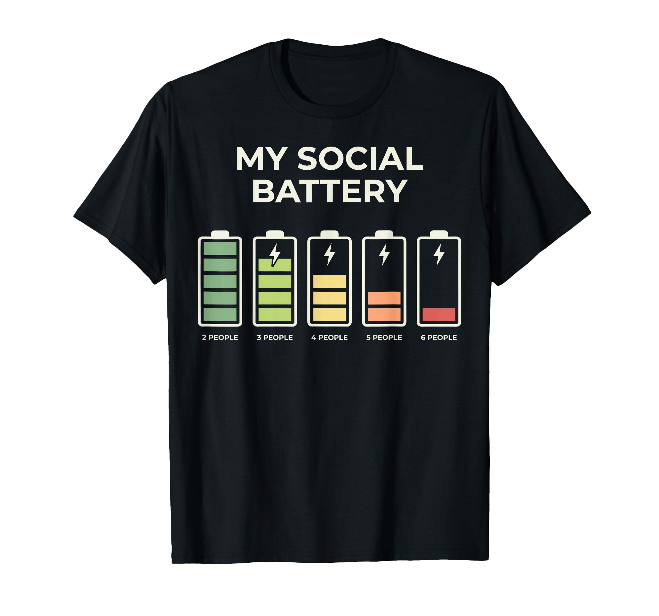 Social Battery Low Energy Social T-Shirt - Casual Everyday Wear Men Women - T-Shirt, Sweatshirt, Hoodie