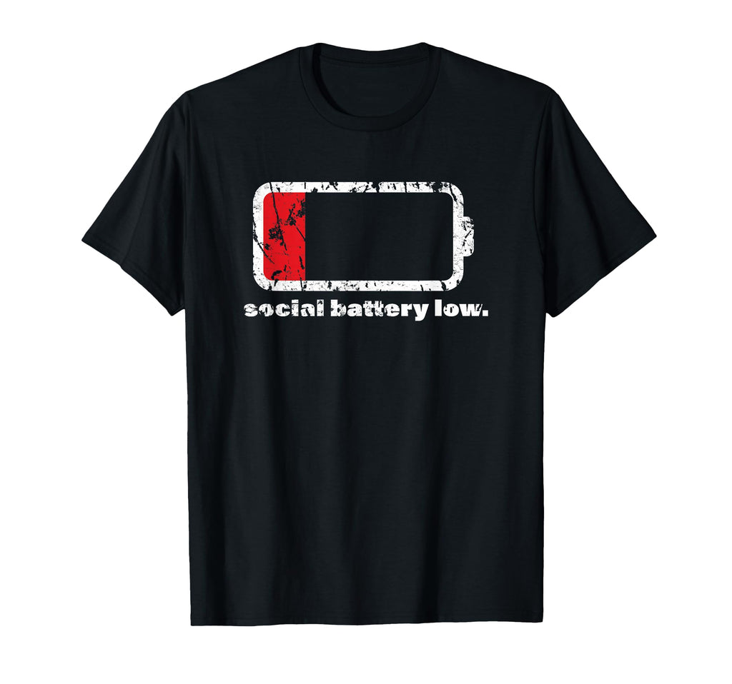Social Battery Low Funny Introvert T-Shirt - Aesthetic Graphic Unisex - T-Shirt, Sweatshirt, Hoodie