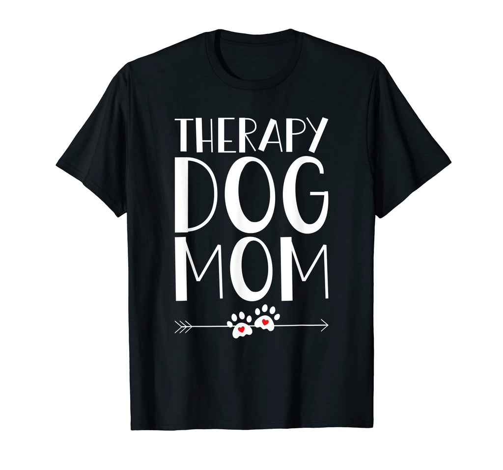 Therapy Dog Therapy Dog Mom T-Shirt - Unique Graphic for Adults - T-Shirt, Sweatshirt, Hoodie