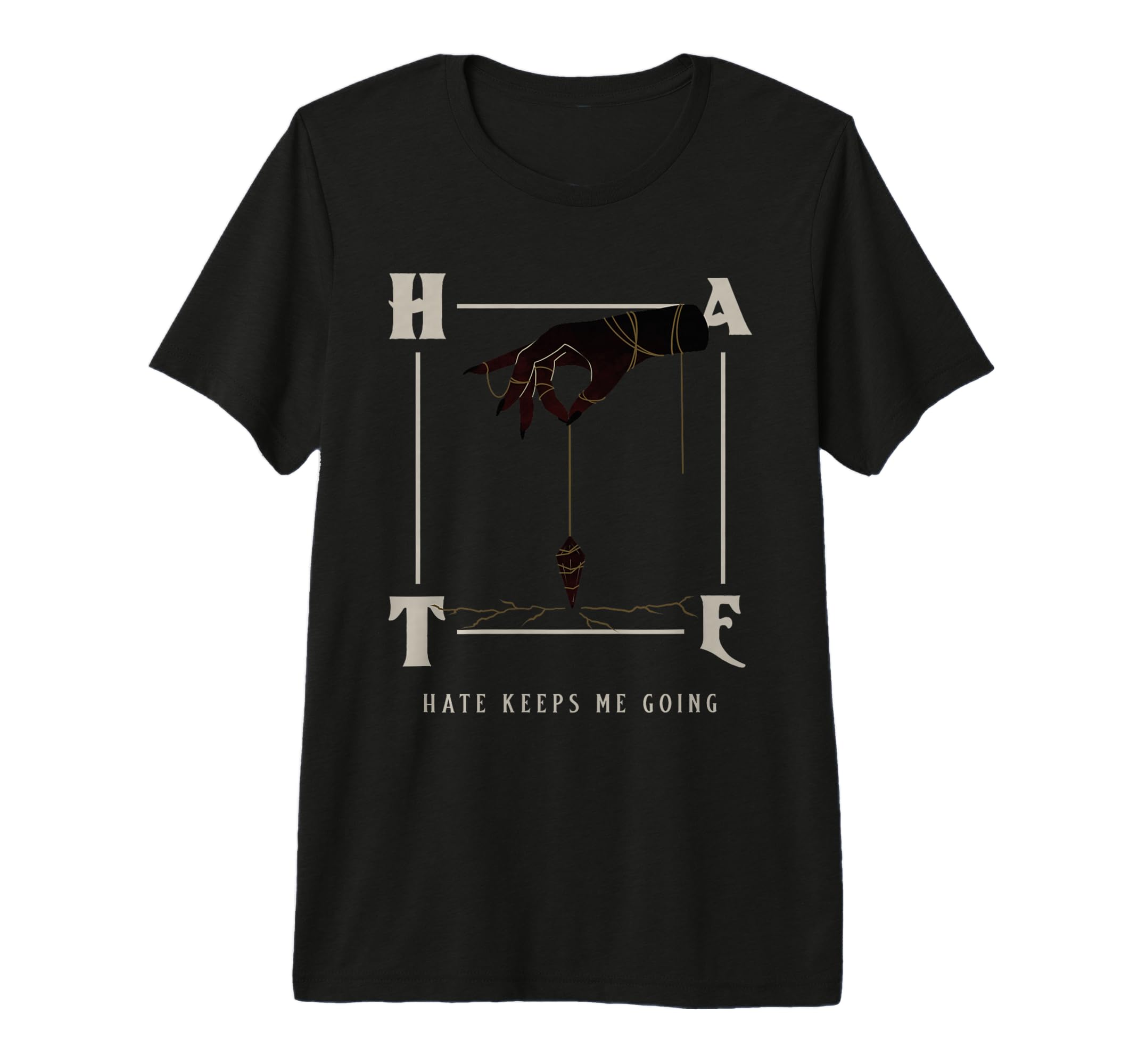 Hate Keeps Me Going Tri Blend T-Shirt - Custom Art Print for Adults - T-Shirt, Sweatshirt, Hoodie