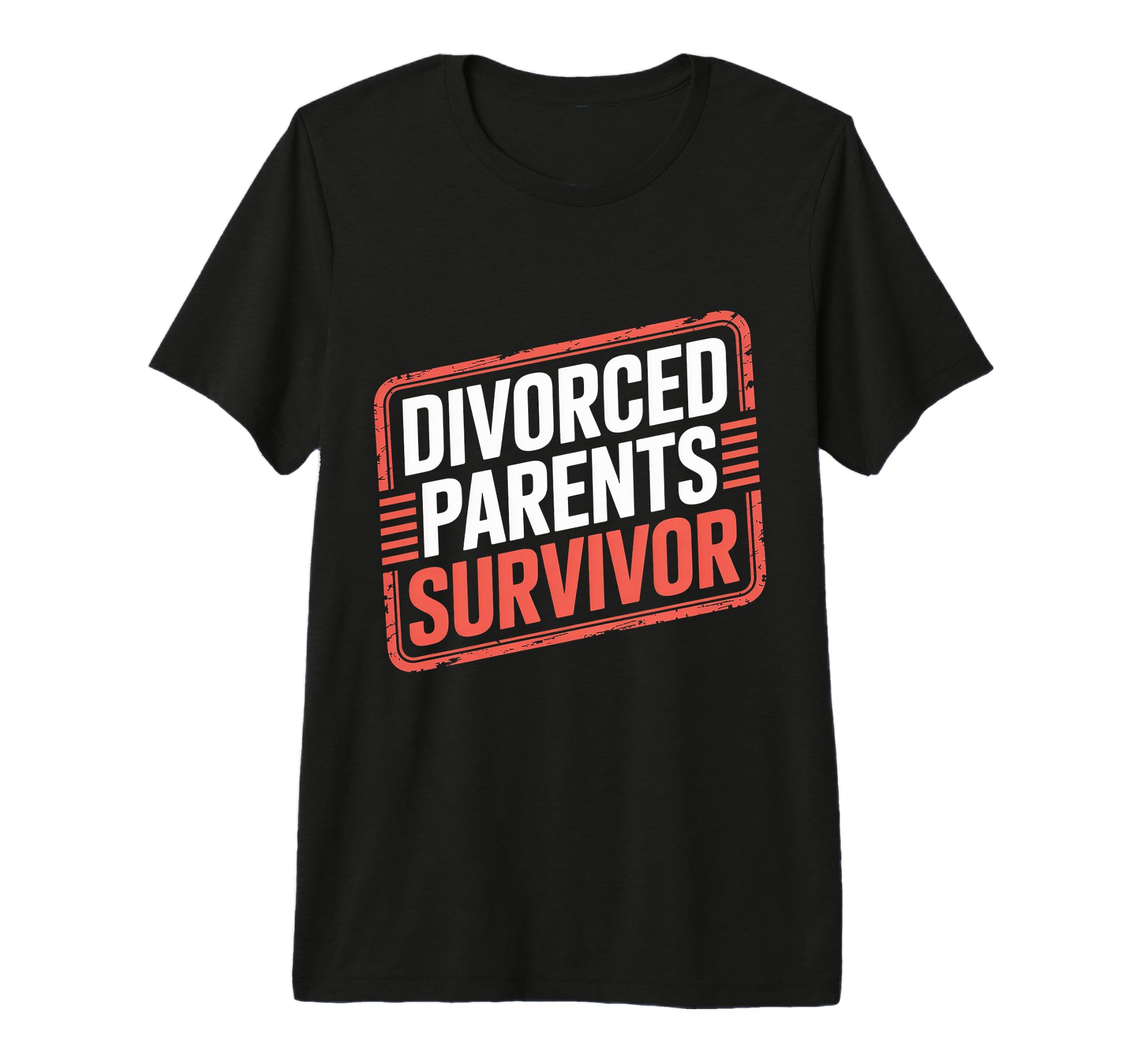 Divorced Parents Survivor Child Healing T-Shirt - Novelty Apparel Unisex - T-Shirt, Sweatshirt, Hoodie