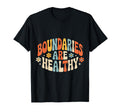 Boundaries Are Healthy Emotional Respect T-Shirt - Minimalist Print Unisex - T-Shirt, Sweatshirt, Hoodie
