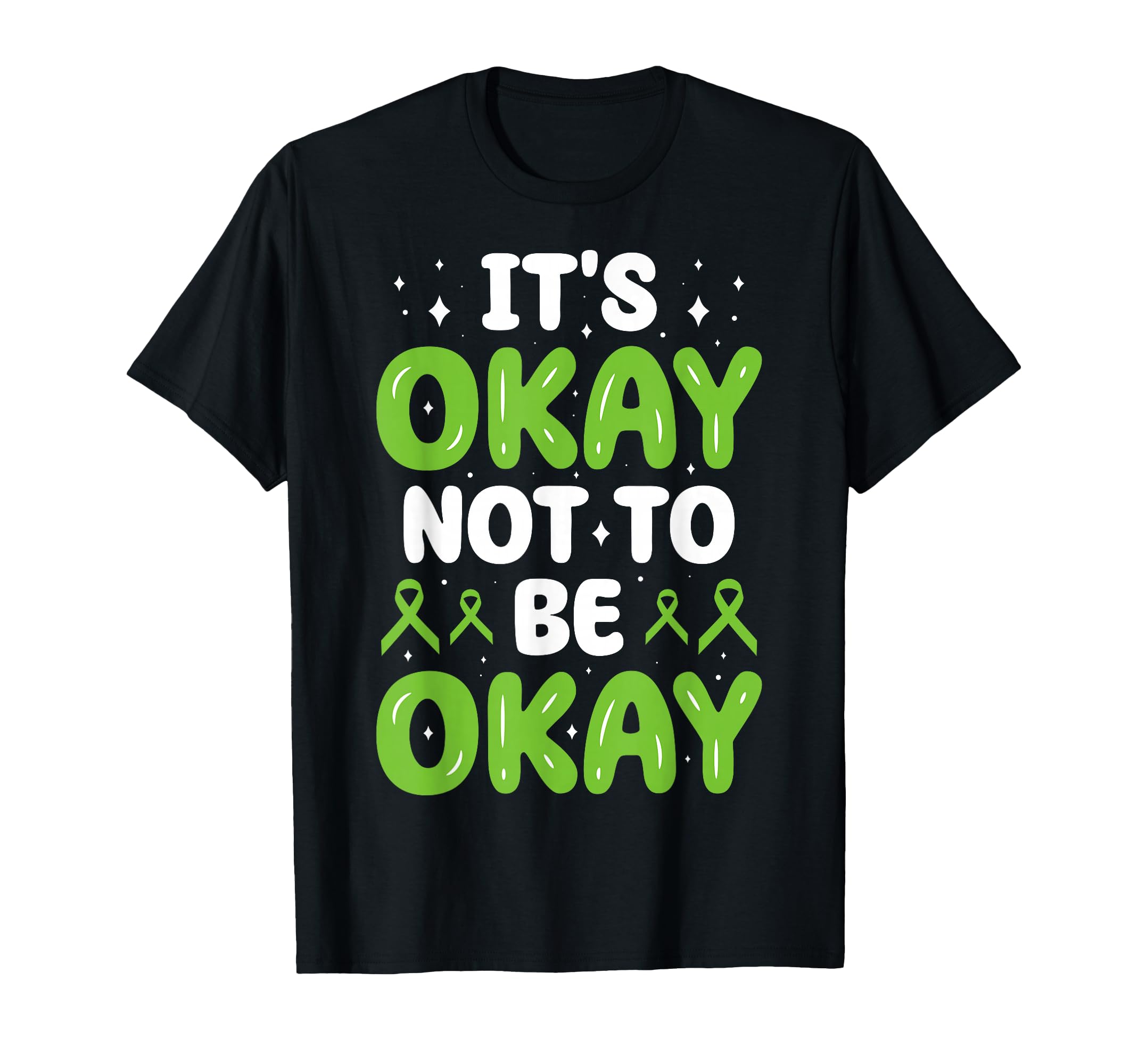 Its Okay Not To Be Okay Mental T-Shirt - Aesthetic Graphic Men Women - T-Shirt, Sweatshirt, Hoodie