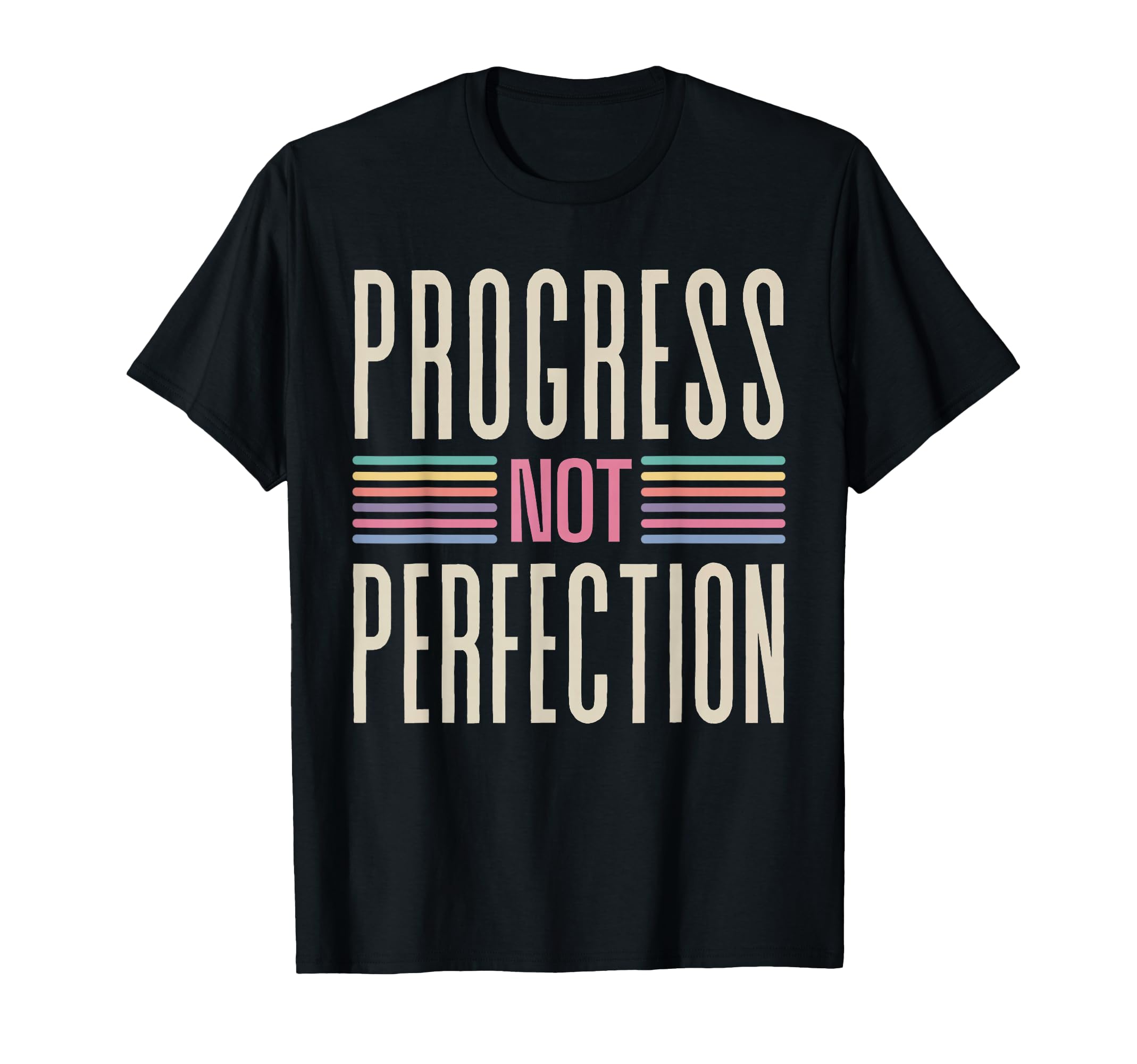 Motivational Quotes Progress Not T-Shirt - Unique Graphic Men Women - T-Shirt, Sweatshirt, Hoodie