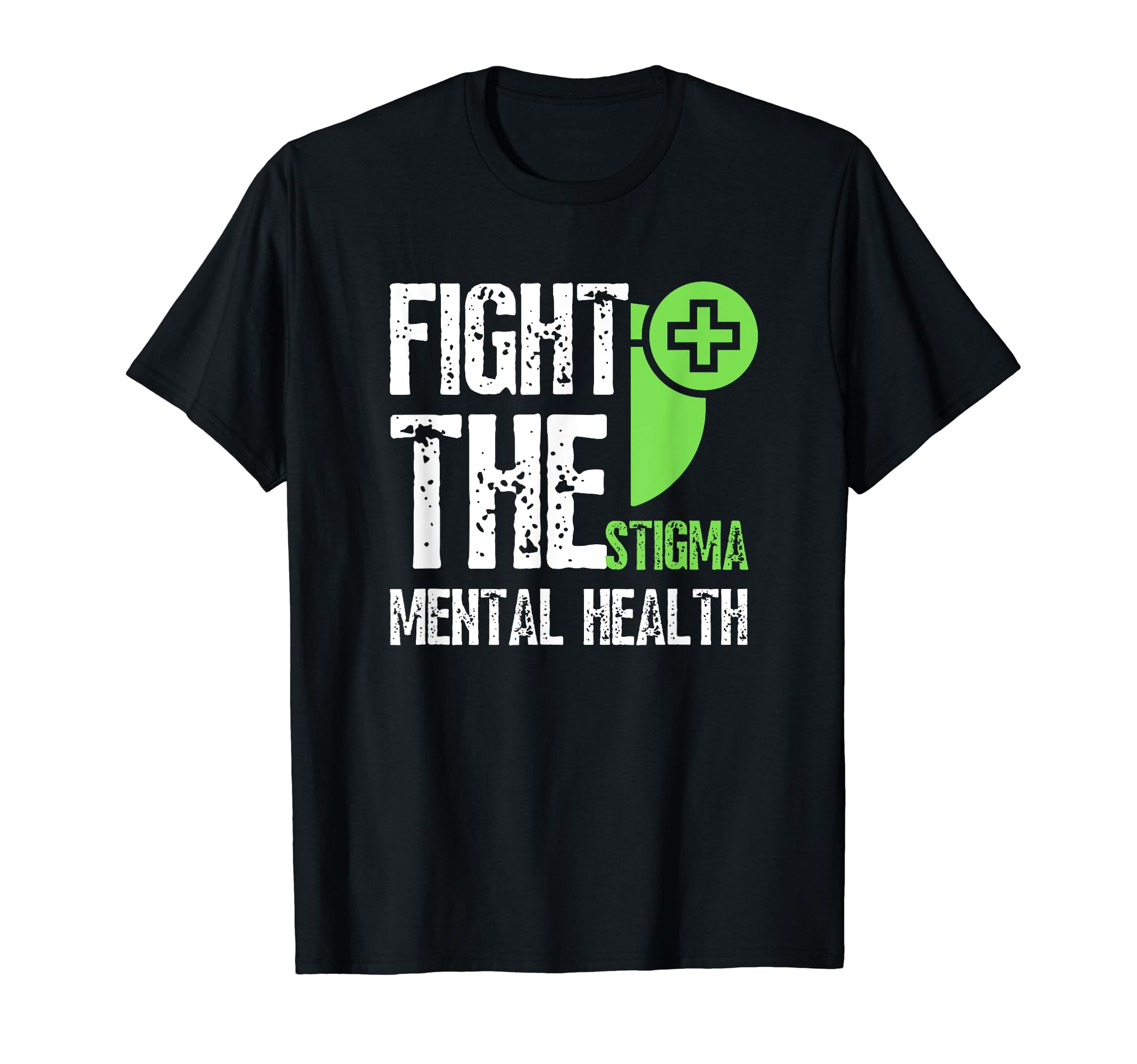 Fight Stigma Mental Health T-Shirt - Streetwear Style Unisex - T-Shirt, Sweatshirt, Hoodie