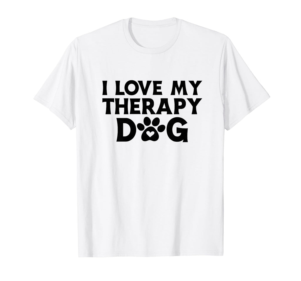 I Love My Therapy Dog Owner Animal T-Shirt - Aesthetic Graphic for Adults - T-Shirt, Sweatshirt, Hoodie
