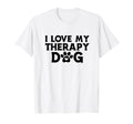 I Love My Therapy Dog Owner Animal T-Shirt - Aesthetic Graphic for Adults - T-Shirt, Sweatshirt, Hoodie