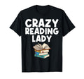 Funny Book Lover Designs Mom Librarian T-Shirt - Fun Novelty Design Unisex - T-Shirt, Sweatshirt, Hoodie