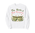 Funny Wellness Vibes Aesthetic Tea Sweatshirt - Graphic Print Men Women - T-Shirt, Sweatshirt, Hoodie