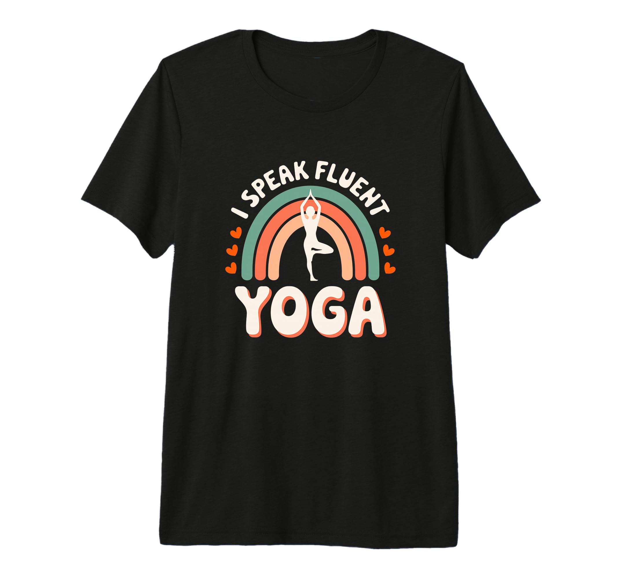 I Speak Fluent Yoga Funny Bohemian Rainbow T-Shirt - Unique Graphic Unisex - T-Shirt, Sweatshirt, Hoodie