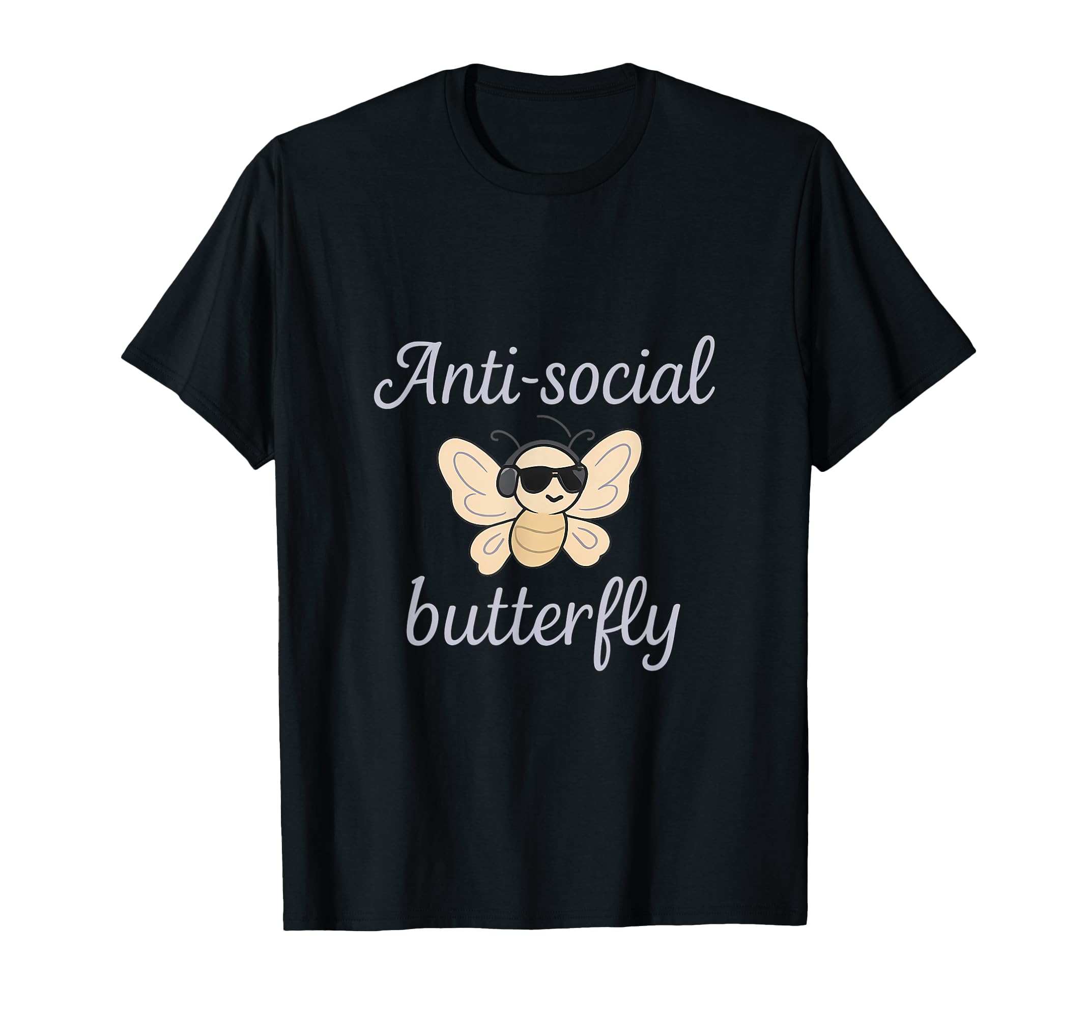 Anti Social Butterfly Funny Introvert T-Shirt - Custom Art Print Men Women - T-Shirt, Sweatshirt, Hoodie