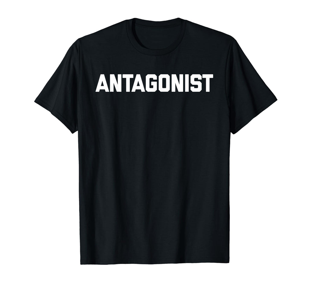 Antagonist Funny Sarcastic Book Reading T-Shirt - Unique Graphic Unisex - T-Shirt, Sweatshirt, Hoodie