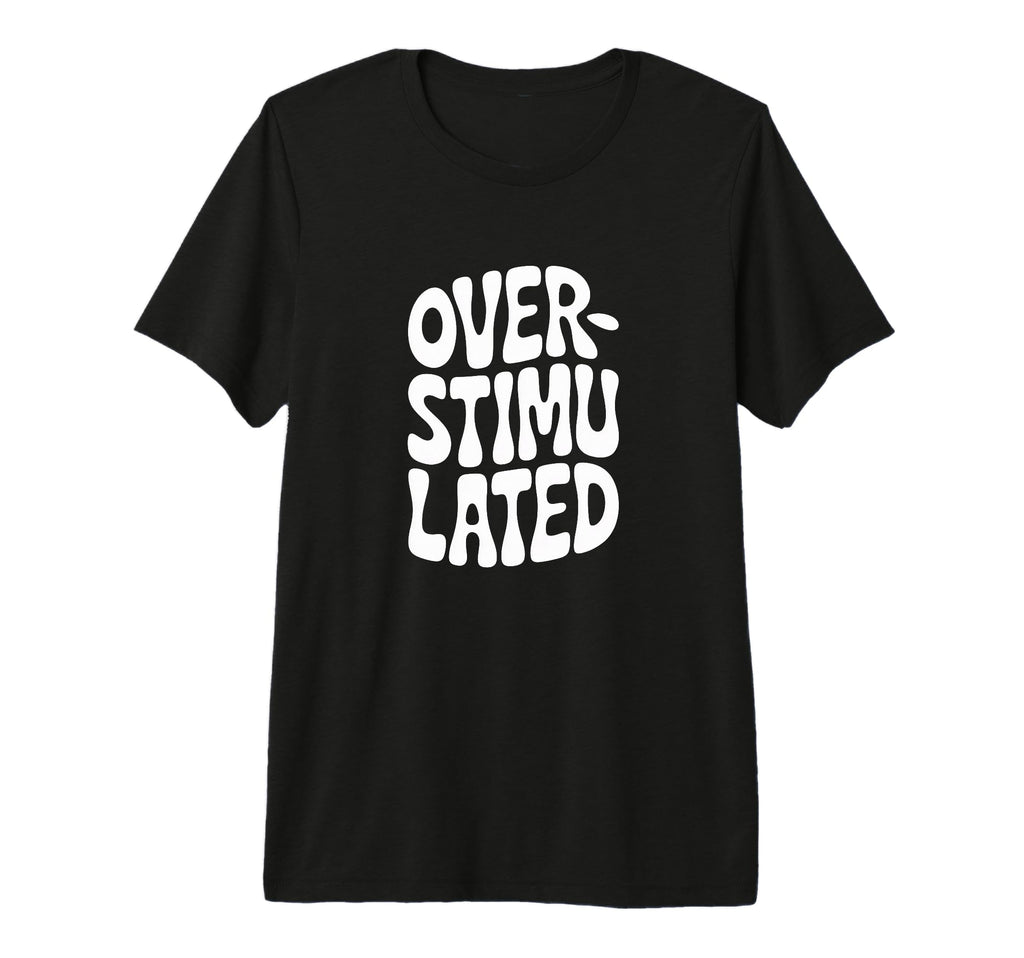 Overstimulated Introvert Social Mode T-Shirt - Novelty Apparel Men Women - T-Shirt, Sweatshirt, Hoodie