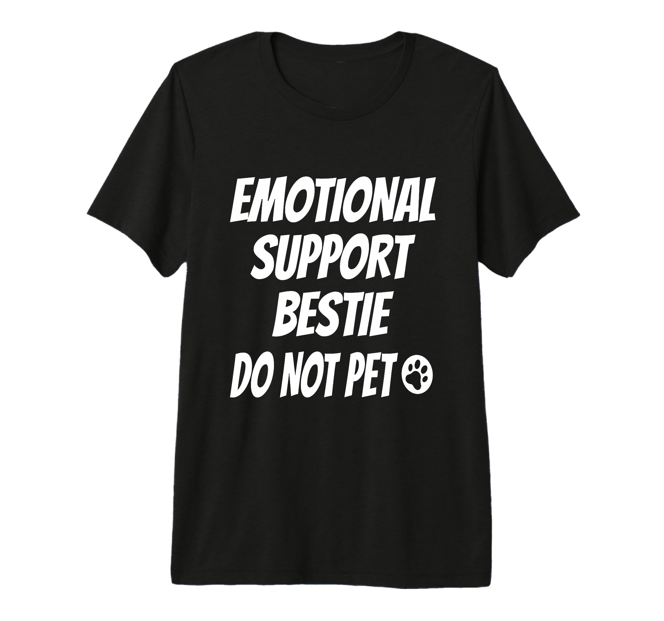 Emotional Support Bestie Best Friend T-Shirt - Minimalist Print Unisex - T-Shirt, Sweatshirt, Hoodie