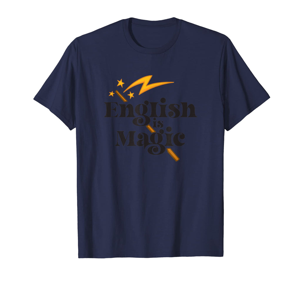 English Is Magic Ap Language Arts T-Shirt - Graphic Print for Adults - T-Shirt, Sweatshirt, Hoodie