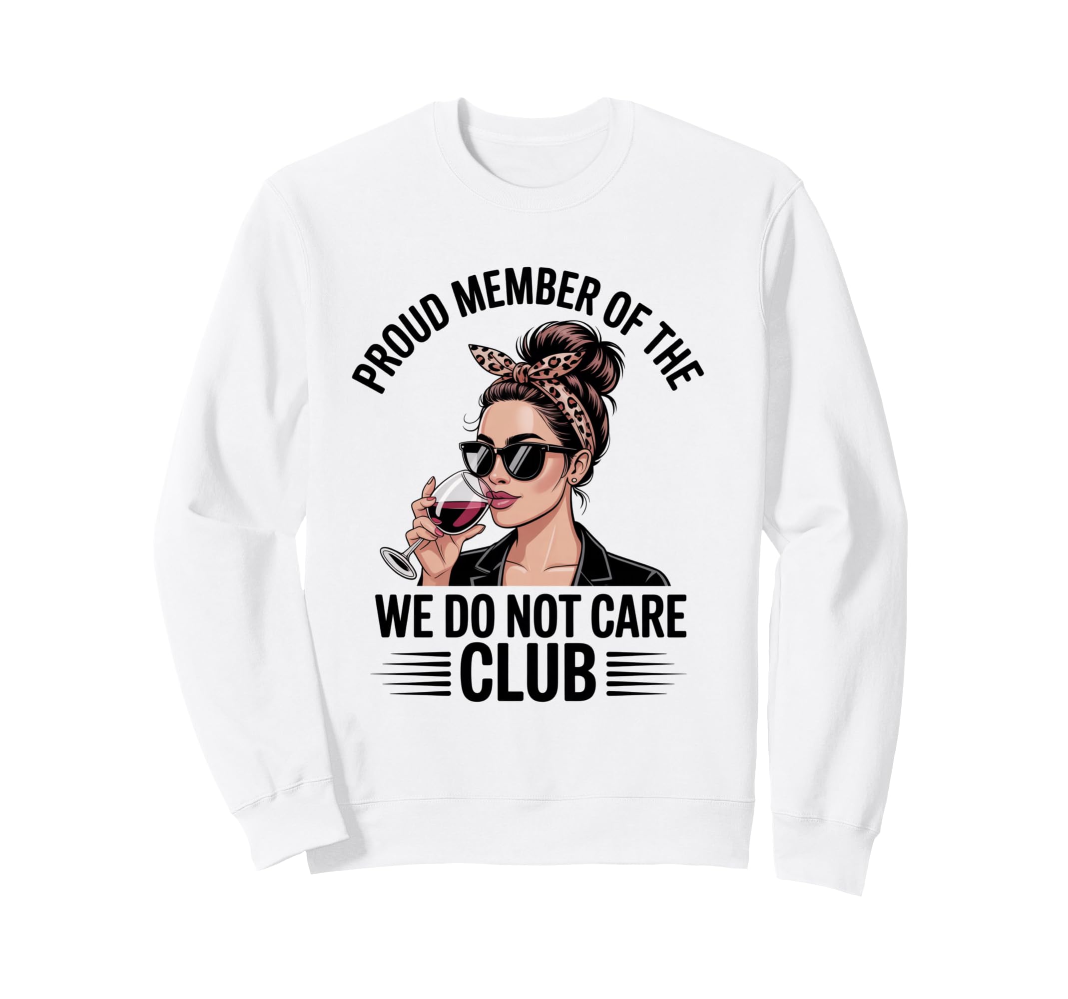 Funny Wine Lover Sarcastic Self Care Sweatshirt - Streetwear Style Unisex - T-Shirt, Sweatshirt, Hoodie