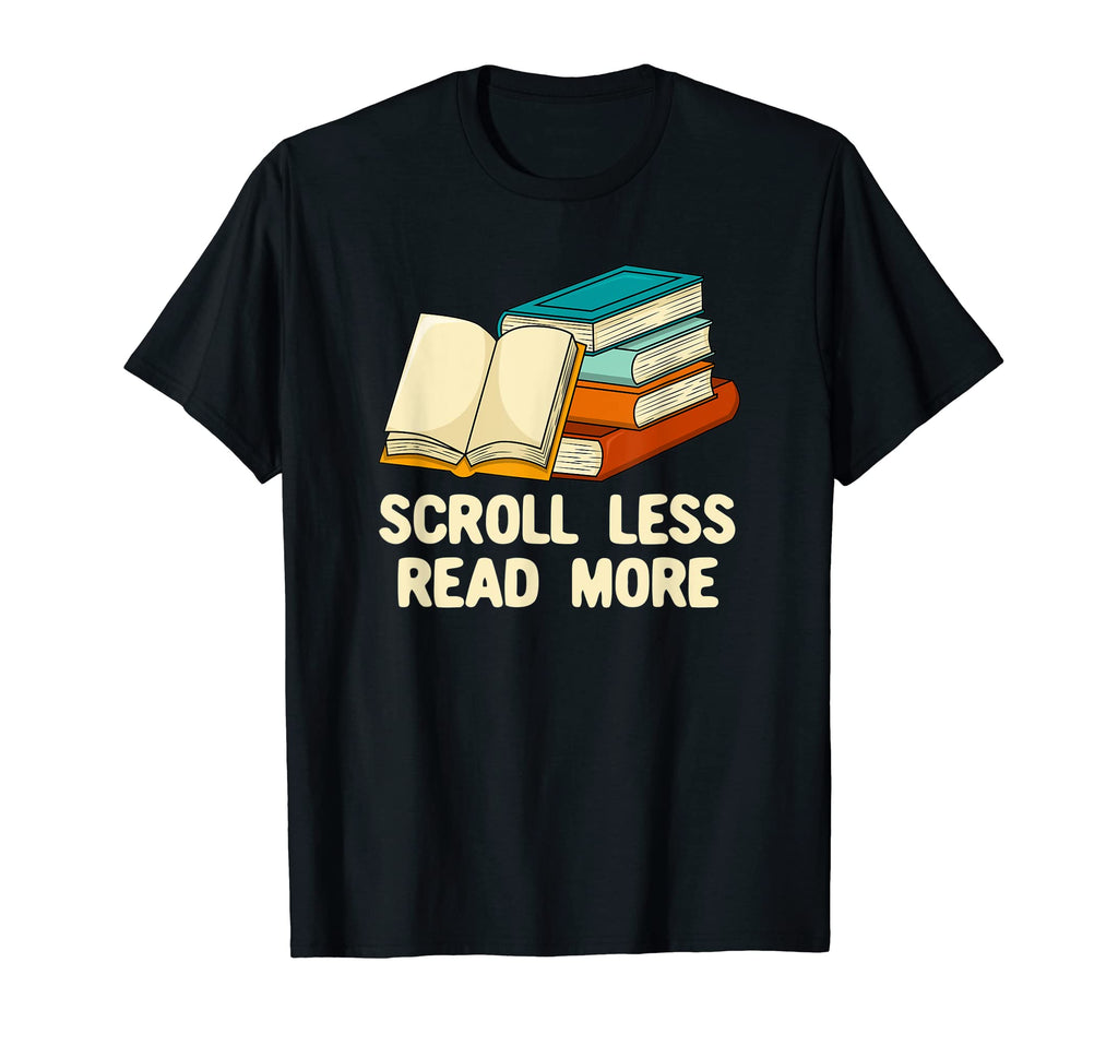 Scroll Less Read More Bookworm Reading T-Shirt - Aesthetic Graphic Unisex - T-Shirt, Sweatshirt, Hoodie