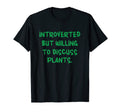 Introverted But Willing To Discuss T-Shirt - Streetwear Style for Adults - T-Shirt, Sweatshirt, Hoodie