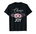 Choose Joy Floral Inspirational T-Shirt - Streetwear Style Unisex - T-Shirt, Sweatshirt, Hoodie