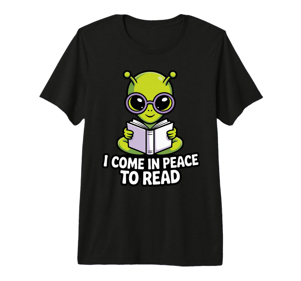 I Come Peace To Read Alien Reading T-Shirt - Aesthetic Graphic for Adults - T-Shirt, Sweatshirt, Hoodie