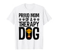 Proud Mom Therapy Dog Paw Trophy T-Shirt - Minimalist Print for Adults - T-Shirt, Sweatshirt, Hoodie