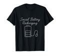 Social Battery Recharging Funny T-Shirt - Minimalist Print for Adults - T-Shirt, Sweatshirt, Hoodie