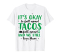 Tacos Fall Apart Depression Mental T-Shirt - Streetwear Style Men Women - T-Shirt, Sweatshirt, Hoodie