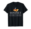 Mindest Is Everything Motivational T-Shirt - Novelty Apparel for Adults - T-Shirt, Sweatshirt, Hoodie